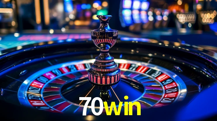 70win bet